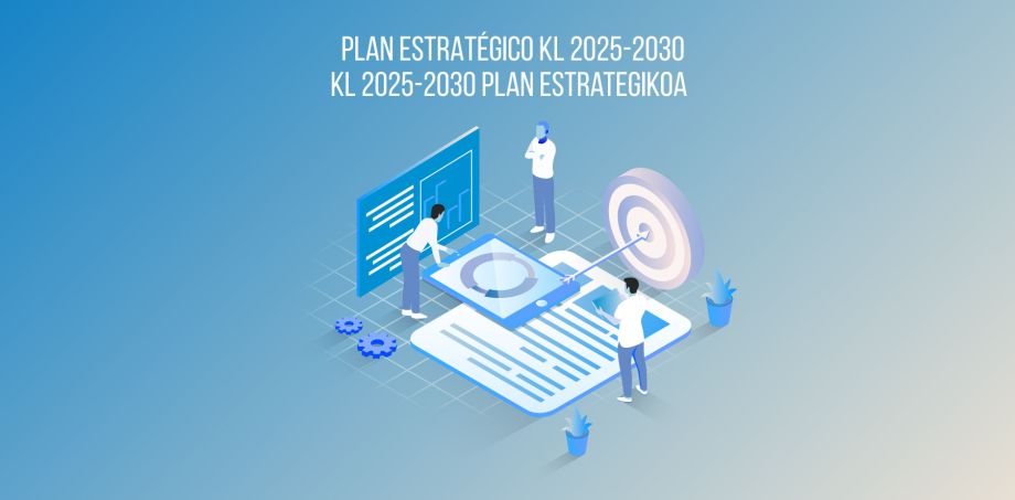 KL 2025-2030 Plan Estrategikoa