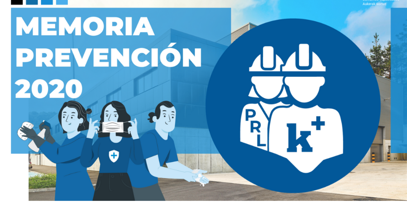 KL publica su memoria de Prevención 2020 | KLk 2020ko Prebentzio memoria argitaratu du
