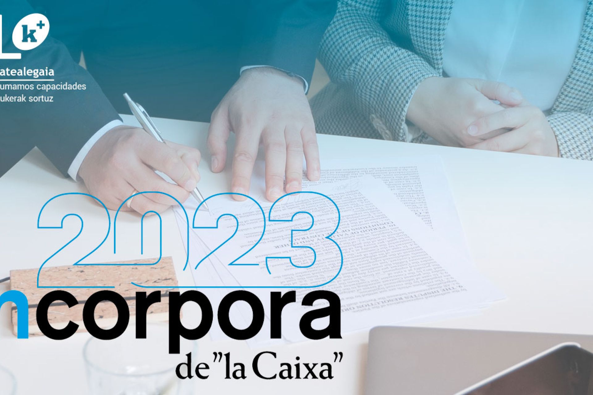 KL katealegaiak “la Caixa”ren Incorpora hitzarmen berria sinatu du