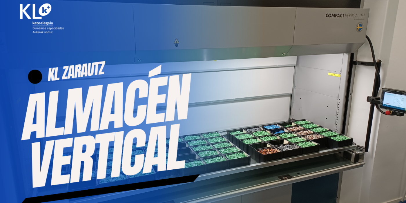 Adquisición de nuevo almacén vertical en KL Zarautz
