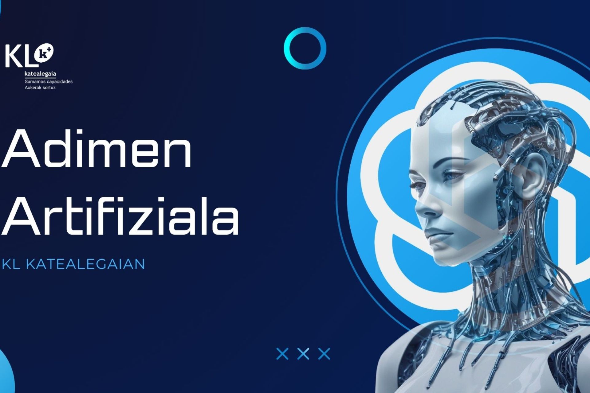 KL katealegaia bere eraldaketa digitala bultzatzen ari da adimen artifizialarekin