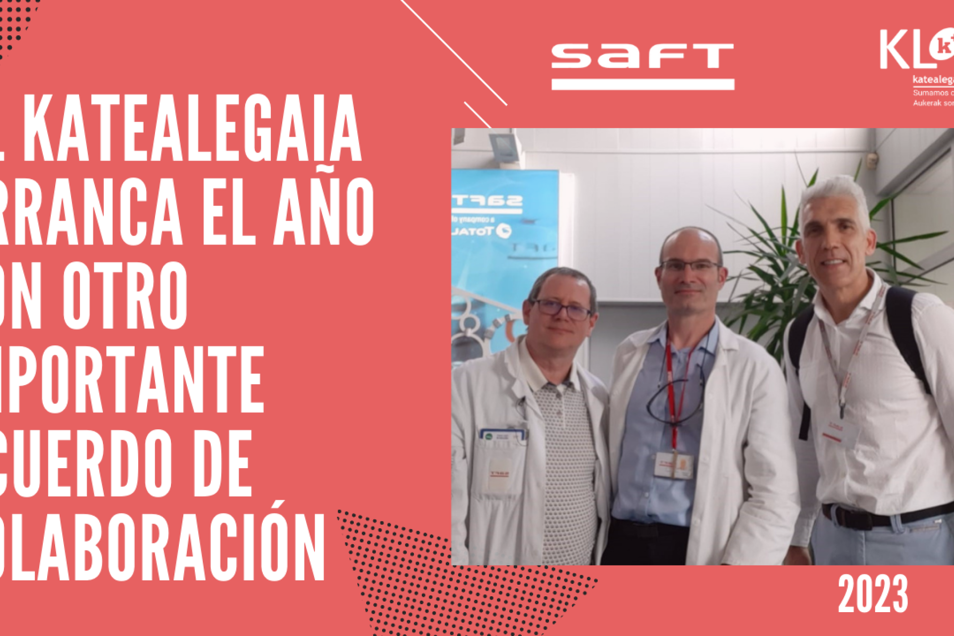 KL katealegaia arranca el año con otro importante acuerdo de colaboración