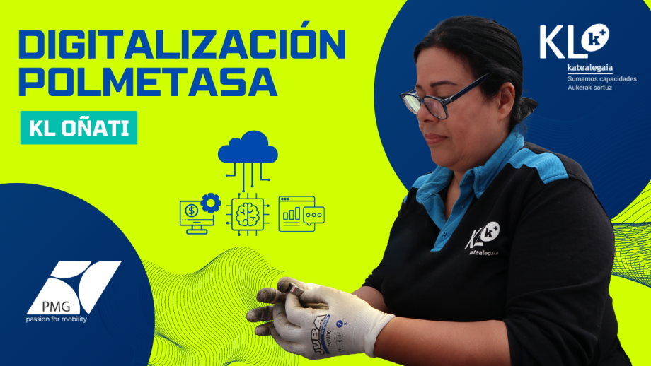 Digitalización de procesos en KL Oñati