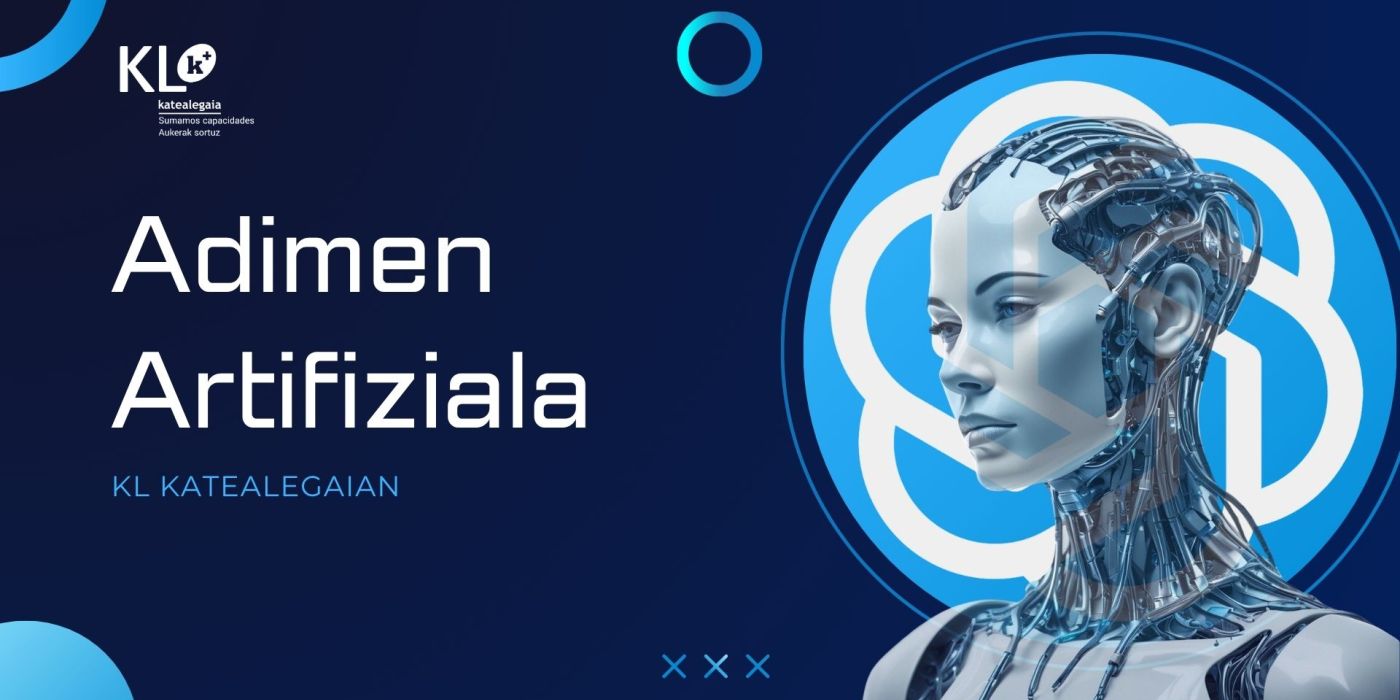 KL katealegaia bere eraldaketa digitala bultzatzen ari da adimen artifizialarekin