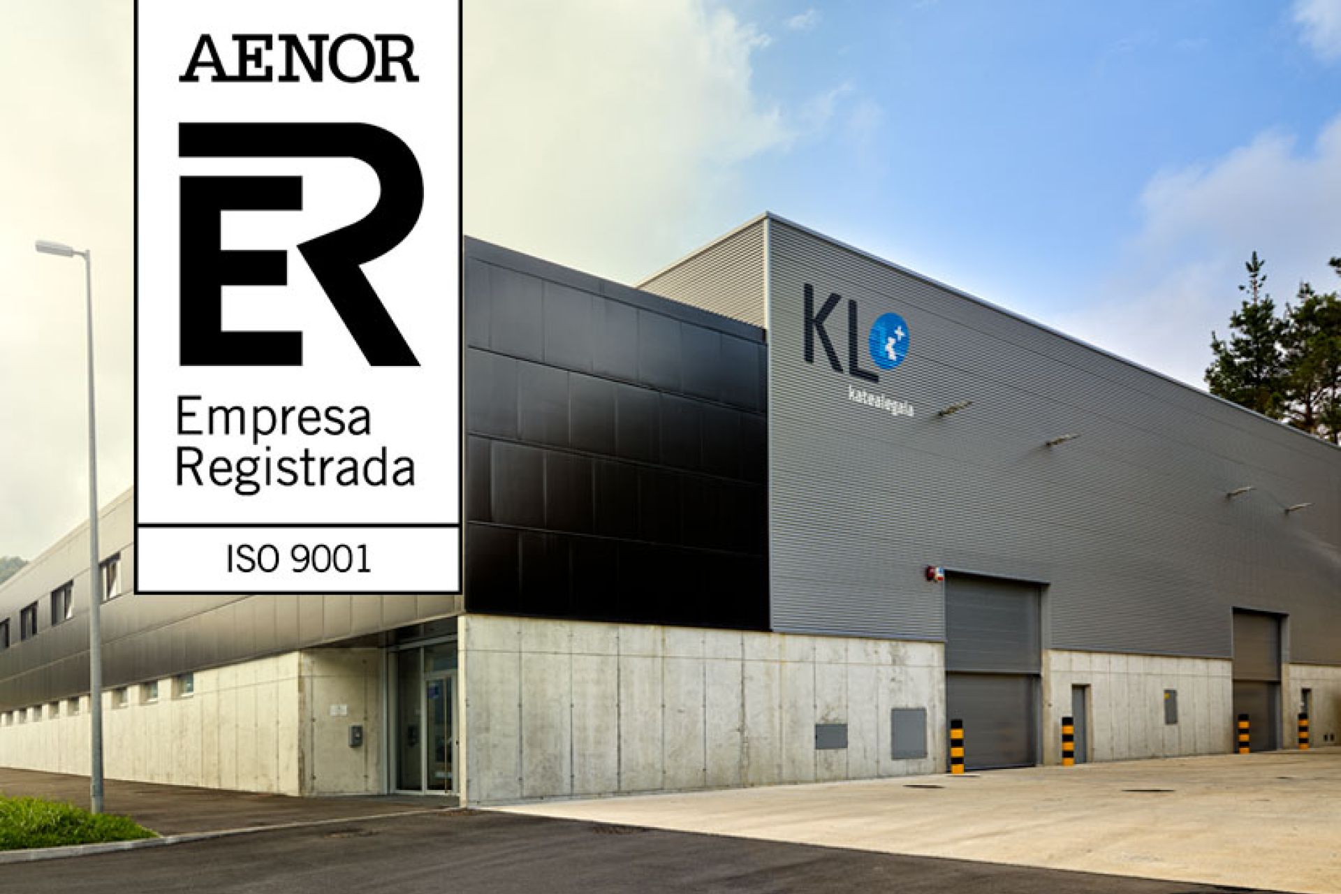 KL katealegaia supera con éxito la certificación ISO de calidad en todas sus actividades y plantas
